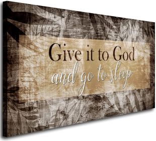 Canvas Wall Art for Bedroom - Christian Quote Sayings Wall Decor - Give it to God and go to Sleep Sign Canvas Prints Picture Stretched Framed Art